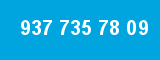 937 735 78 09